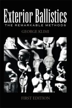 Paperback Exterior Ballistics: The Remarkable Methods Book