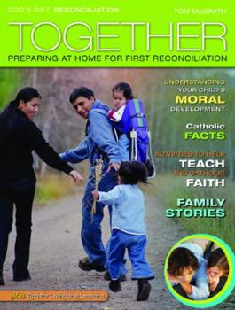 Paperback Together: Preparing at Home for First Reconciliation: Family Guide: Reconciliation Book