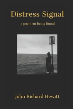 Paperback Distress Signal: a poem on being found Book