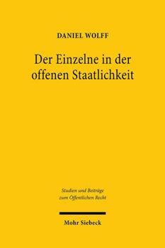 Hardcover Der Einzelne in Der Offenen Staatlichkeit: Grundgesetzlicher Grundrechtsschutz in Der Zwischenstaatlichen Kooperation [German] Book