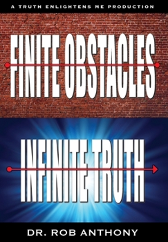 Hardcover Finite Obstacles Infinite Truth Book