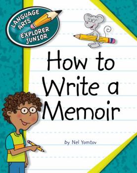 Paperback How to Write a Memoir Book