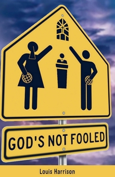 Paperback God's Not Fooled Book