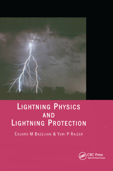 Paperback Lightning Physics and Lightning Protection Book