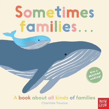 Board book Sometimes Families . . . Book
