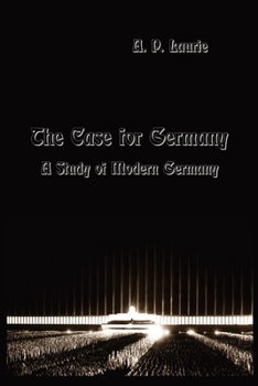 Paperback The Case for Germany.: A Study of Modern Germany. Book