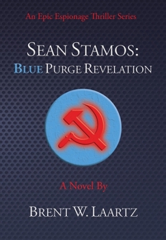 Hardcover Sean Stamos: Blue Purge Revelation Book