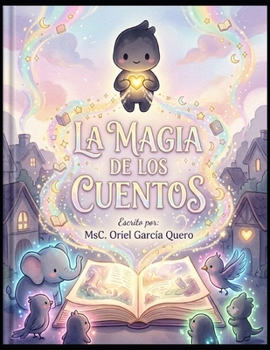 Paperback La Magia de los Cuentos [Spanish] Book