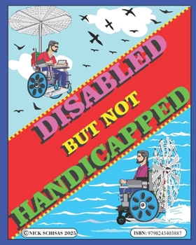 Paperback Disabled But Not Handicapped Book