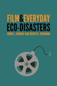 Hardcover Film & Everyday Eco-Disasters Book