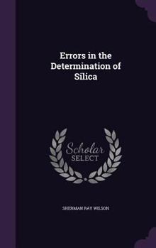 Hardcover Errors in the Determination of Silica Book