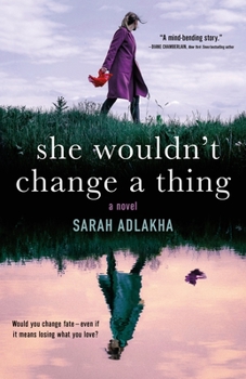 Hardcover She Wouldn't Change a Thing Book