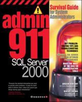 Paperback Admin911 SQL Server 2000: A Survival Guide for System Administrators (2000) Book