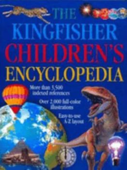 Hardcover The Kingfisher Children's Encyclopedia Book
