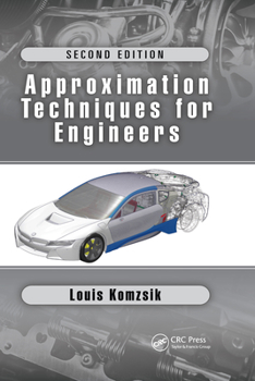 Paperback Approximation Techniques for Engineers: Second Edition Book