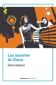 Paperback Las muertes de Elena [Spanish] Book