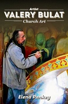 Paperback Artist Valery Bulat: Church Art Book