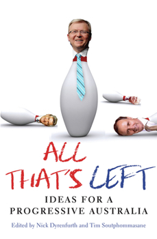 Paperback All That's Left: What Labor Should Stand for Book