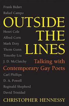 Paperback Outside the Lines: Talking with Contemporary Gay Poets Book