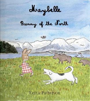 Hardcover Maybelle, Bunny of the North Book