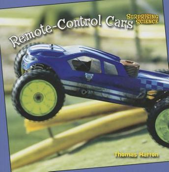 Remote-Control Cars - Book  of the Surprising Science