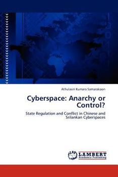 Paperback Cyberspace: Anarchy or Control? Book