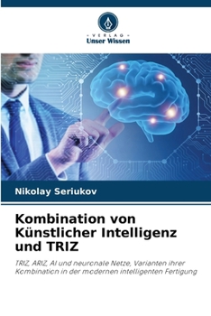 Paperback Kombination von Künstlicher Intelligenz und TRIZ [German] Book