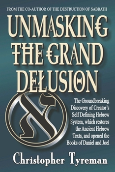 Paperback Unmasking the Grand Delusion Book