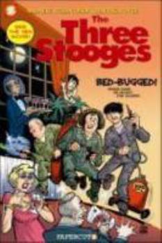 Hardcover Three Stooges Graphic Novels #1: Bed Bugged Book