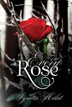 Paperback Every Rose Book