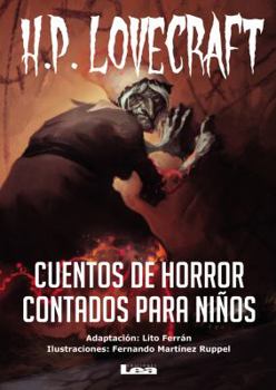 Paperback Cuentos de Horror Contados Para Niños: H.P Lovecraft [Spanish] Book