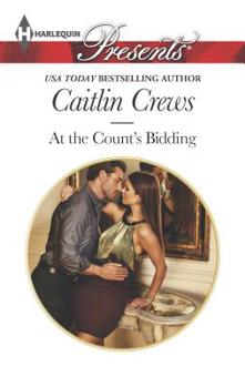 Mass Market Paperback At the Count's Bidding Book