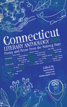 Paperback Connecticut Literary Anthology 2024: Poetry and Prose from the Nutmeg State Book