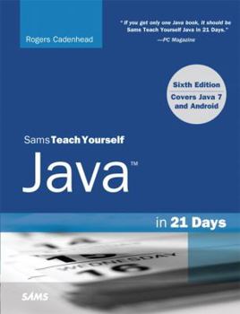 Paperback Sams Teach Yourself Java in 21 Days (Covering Java 7 and Android) Book
