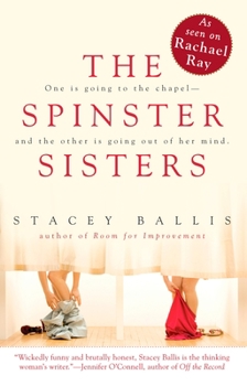 Paperback The Spinster Sisters Book