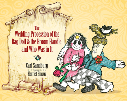 Hardcover The Wedding Procession of the Rag Doll and the Broom Handle and Who Was in It Book