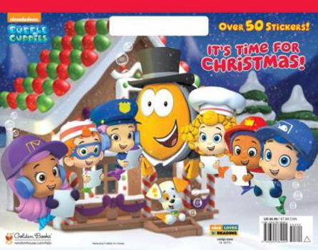 Paperback It's Time for Christmas! (Bubble Guppies) Book