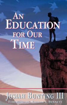 Paperback An Education for Our Time Book