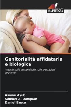 Paperback Genitorialità affidataria e biologica [Italian] Book