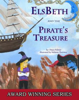 Paperback ElsBeth and the Pirate's Treasure: Book I in the Cape Cod Witch Series Book