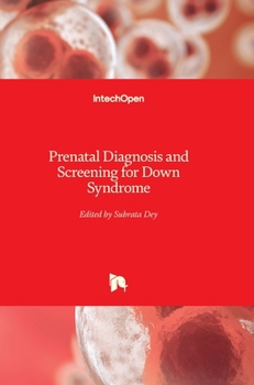 Hardcover Prenatal Diagnosis and Screening for Down Syndrome Book