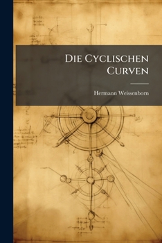 Paperback Die Cyclischen Curven [German] Book