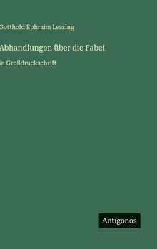 Hardcover Abhandlungen über die Fabel: in Großdruckschrift [German] Book