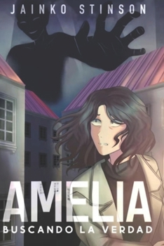 Paperback Amelia. Buscando la verdad [Spanish] Book