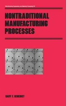 Hardcover Nontraditional Manufacturing Processes Book
