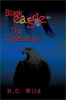 Paperback Blackeagle: The Conclusion Book