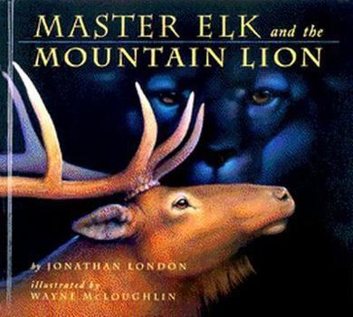 Hardcover Master Elk and the Mountain Lion Book