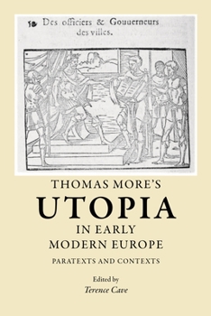 Hardcover Thomas More's Utopia in Early Modern Europe: Paratexts and Contexts Book