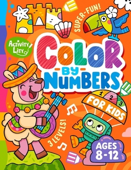 Paperback Color by Numbers for Kids Ages 8-12 Book