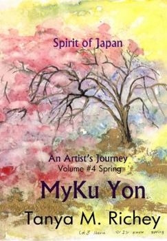 Paperback MyKu Yon #4: Volume #4 Spring (Spirit of Japan MyKu) Book